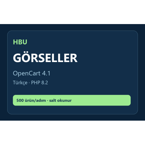 HBU Resim Kontrolcüsü — OpenCart 4 HBU Resim Kontrolcüsü — OpenCart 4