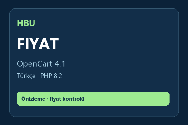 HBU Sıfır Fiyat Kontrolcüsü — OpenCart 4 HBU Sıfır Fiyat Kontrolcüsü — OpenCart 4
